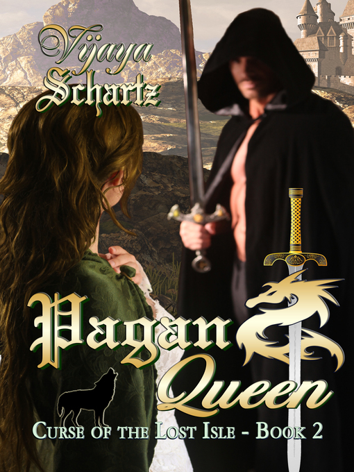 Title details for Pagan Queen by Vijaya Schartz - Wait list